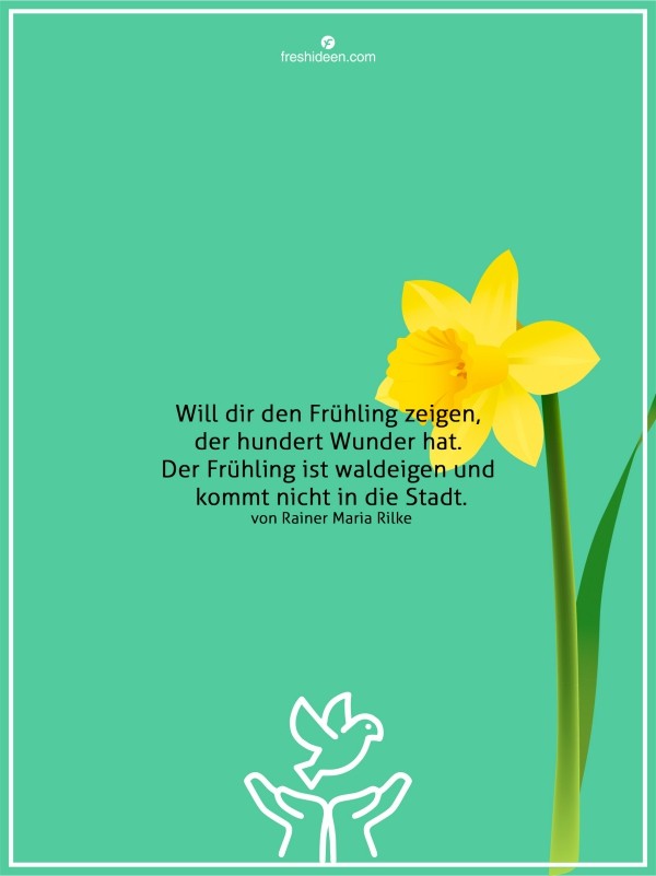 Zitate Frühling im Wald am schönsten Rainer Maria Rilke