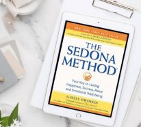 Sedona-Methode: So können Sie negative Gedanken loslassen!